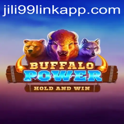 Explore the Exciting World of BuffaloPower through Jili99 Link